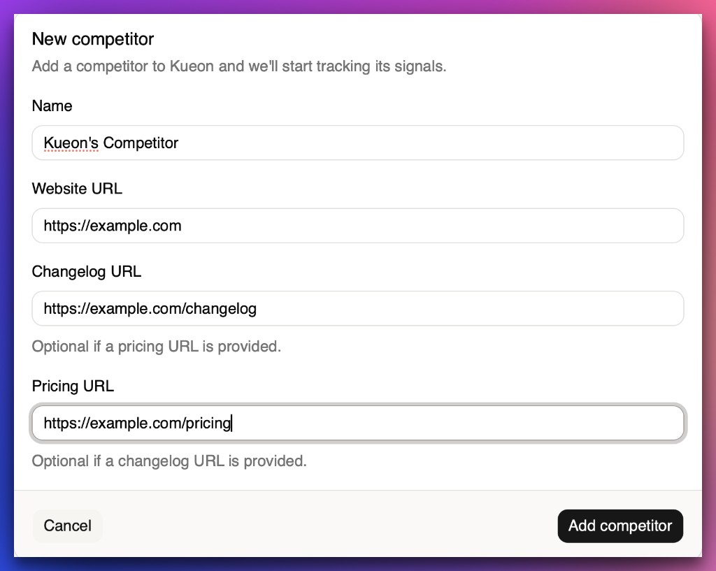 Kueon New competitor form with name, website, changelog and pricing URLs